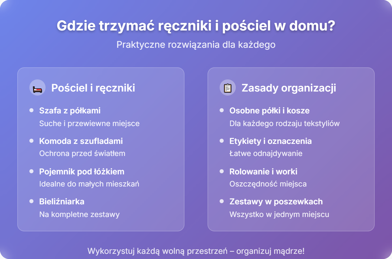 Gdzie trzymać ręczniki i pościel w domu?